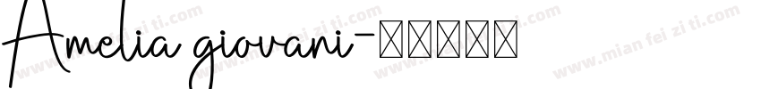 Amelia giovani字体转换